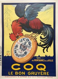Coq le bon gruyère, Lithographie originale – Auzolle, ci1930