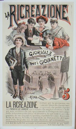 LA RICREAZIONE Giornale peri giovanetti, Original lithograph, Tavio, 1895