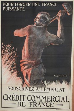 Credit Commercial de france  Pour forger une France puissante, Lithographie originale –  Chavannaz