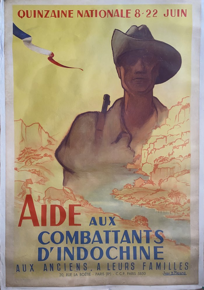 Aide aux combattants d'indochine, Lithographie originale, Jean B Picard