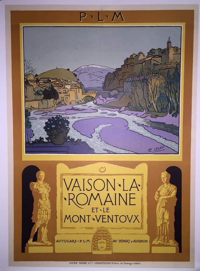 Vaison la romaine  PLM, Lithographie originale, Léo Lelée